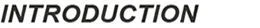 INTRODUCTION